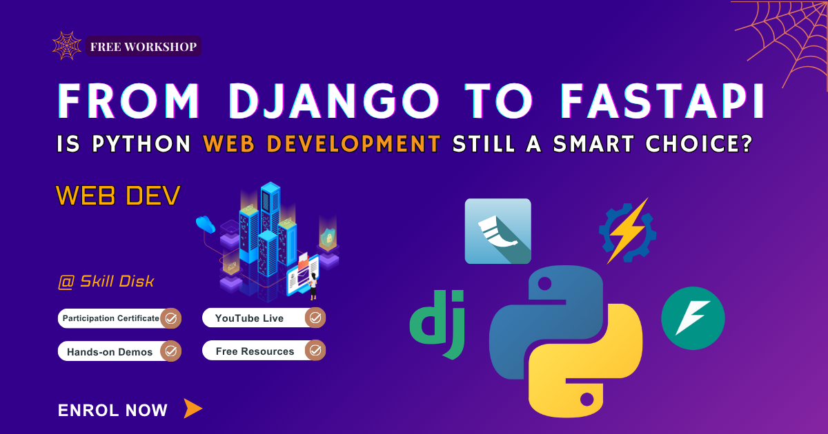 From Django to FastAPI: Is Python Web Development Still a Smart Choice? - skill disk