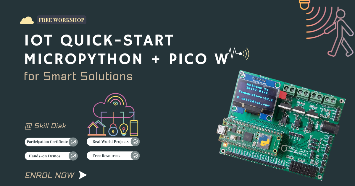 IoT Quickstart: MicroPython + Pico W for Smart Solutions - skill disk