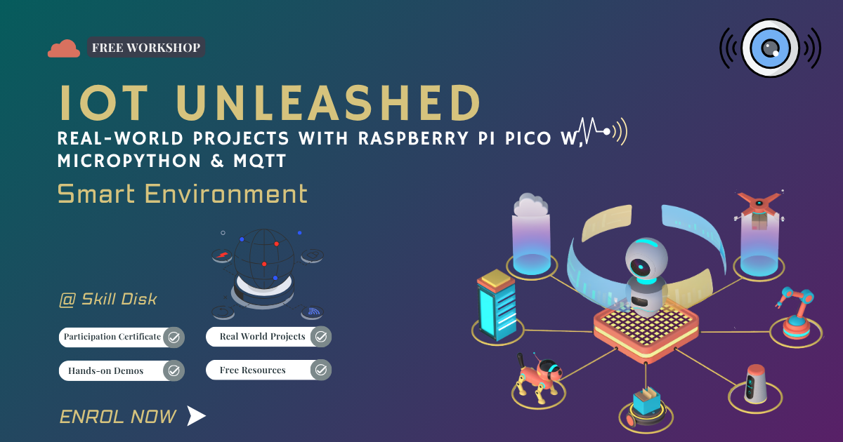 IoT Unleashed: Real-World Projects with Raspberry Pi Pico W, MicroPython & MQTT - skill disk