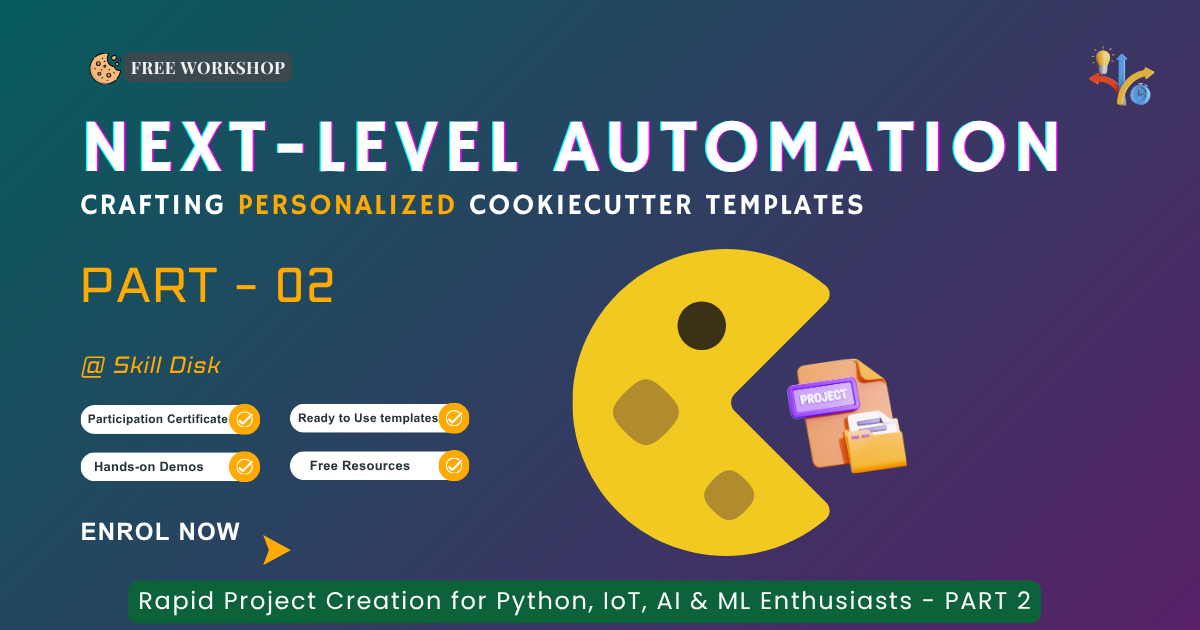 Next-Level Automation: Crafting Personalized Cookiecutter Templates - skill disk